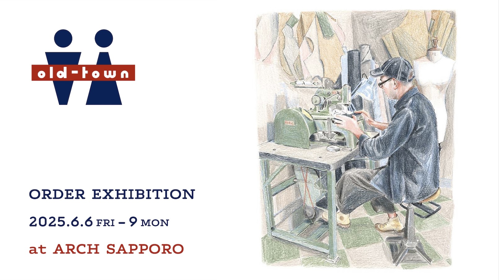 OLD TOWN ORDER EXHIBITION at ARCH SAPPORO