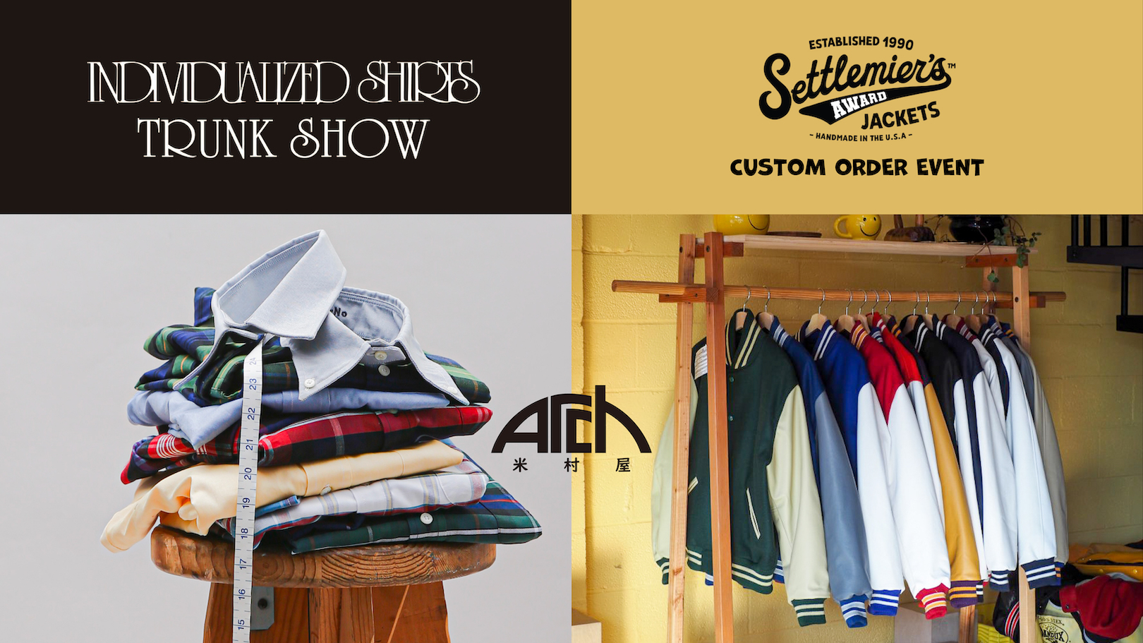 The East Coast Clothing at ARCH米村屋<br>“INDIVIDUALIZED SHIRTS TRUNK SHOW & SETTLEMIER’S CUSTOM ORDER EVENT”