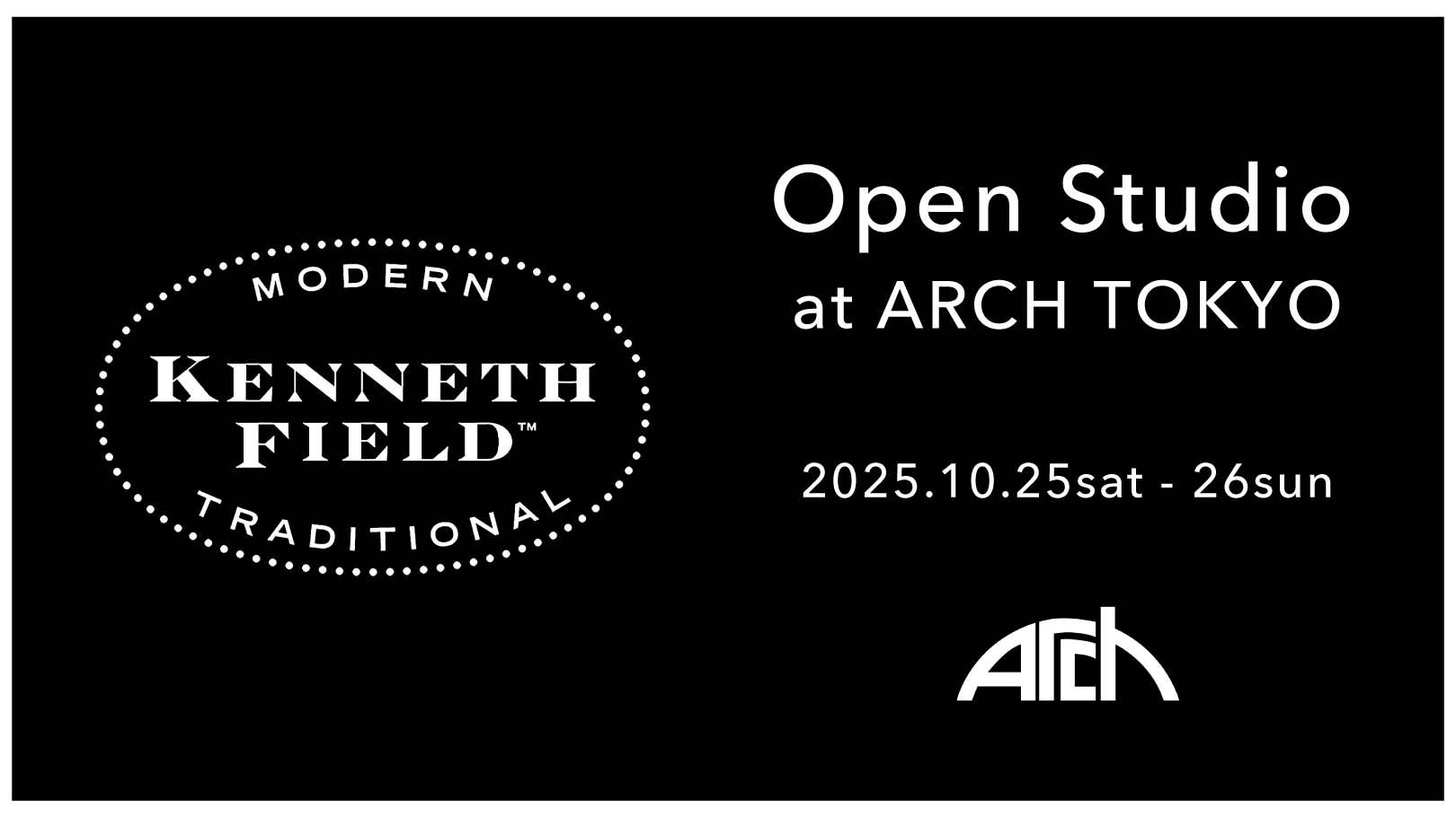 KENNETH FIELD™︎ Open studio at Arch Tokyo
