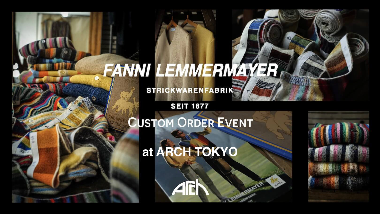 FANNI LEMMERMAYER CUSTOM ORDER EVENT at ARCH TOKYO