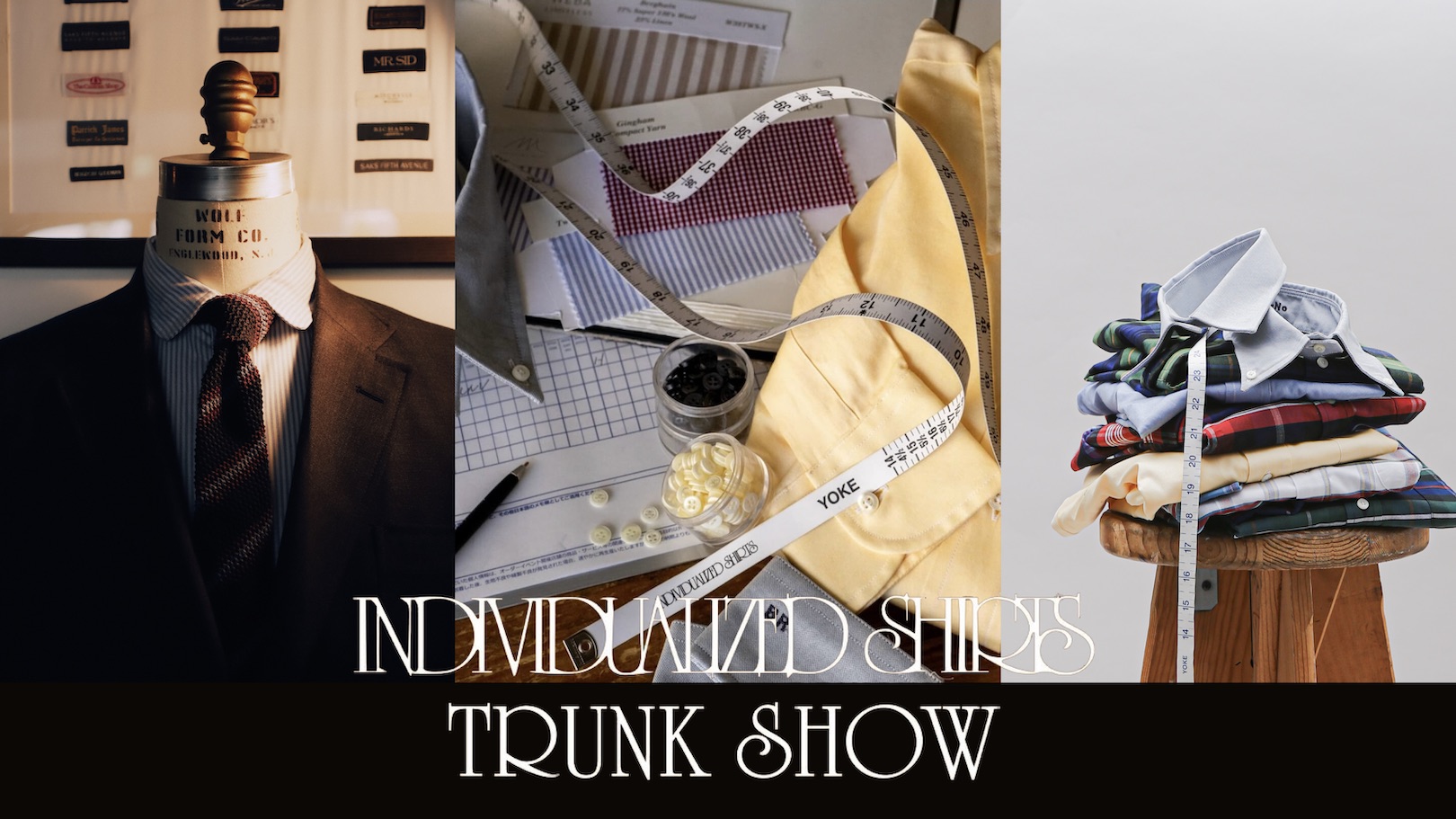 INDIVIDUALIZED SHIRTS TRUNK SHOW at ARCH 米村屋